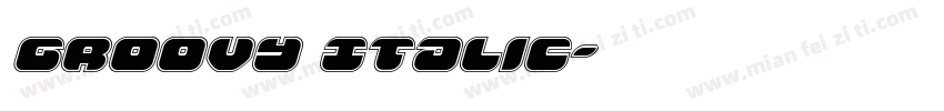 Groovy Italic字体转换